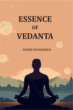 Thumbnail for Essence of Vedanta - Gyan Books