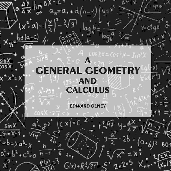 A General Geometry and Calculus - Gyan Books