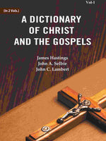 Thumbnail for A Dictionary of Christ and the Gospels (1st) - Gyan Books - Distacart