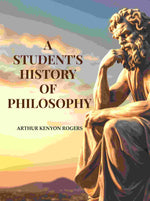 Thumbnail for A Student's History of Philosophy - Gyan Books