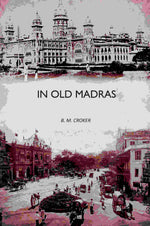 Thumbnail for In Old Madras - Gyan Books