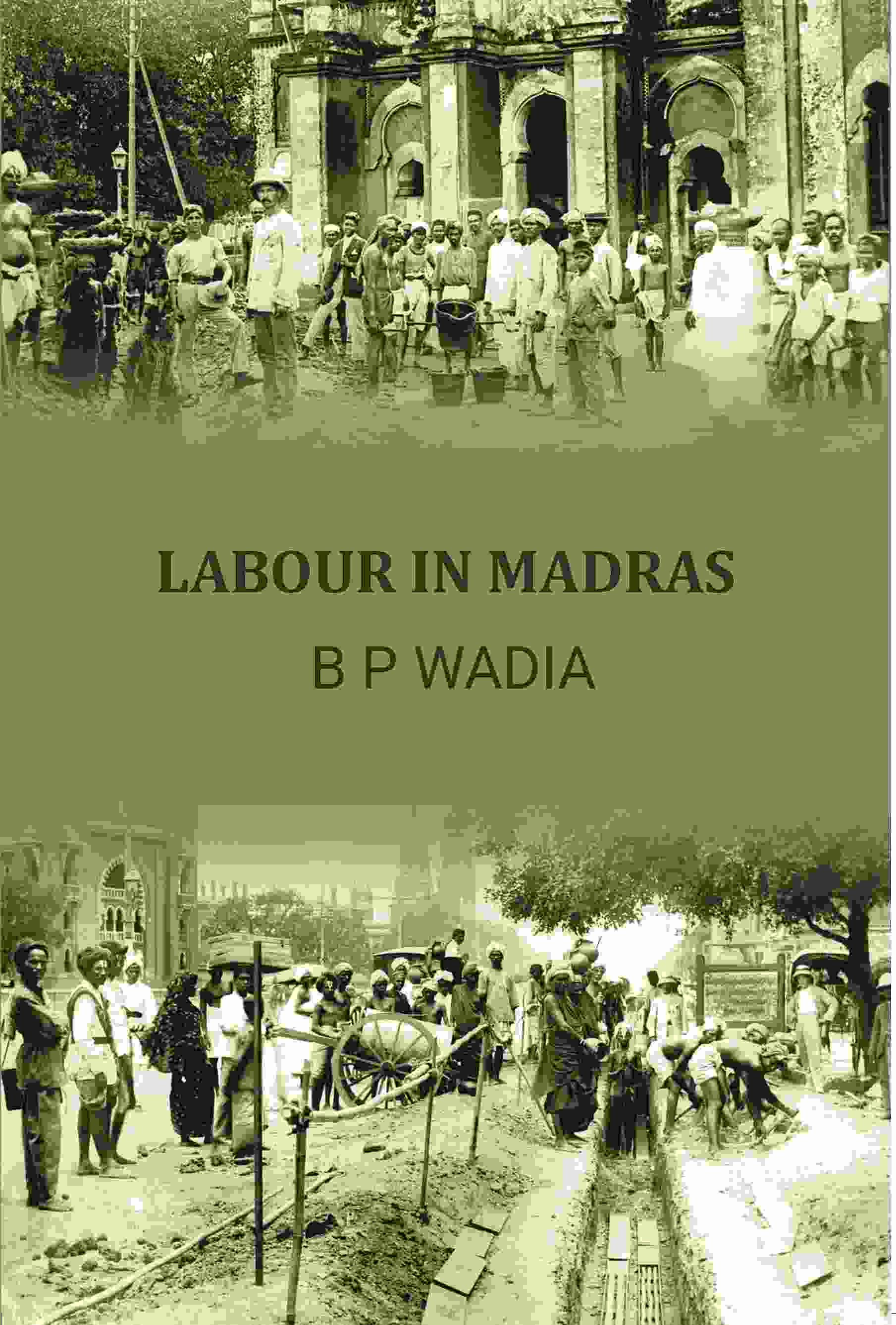 Labour In Madras - Gyan Books
