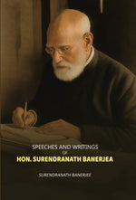 Thumbnail for Speeches And Writings: Of Hon. surendranath Banejea - Gyan Books - Distacart