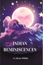 Thumbnail for Indian Reminiscences - Gyan Books