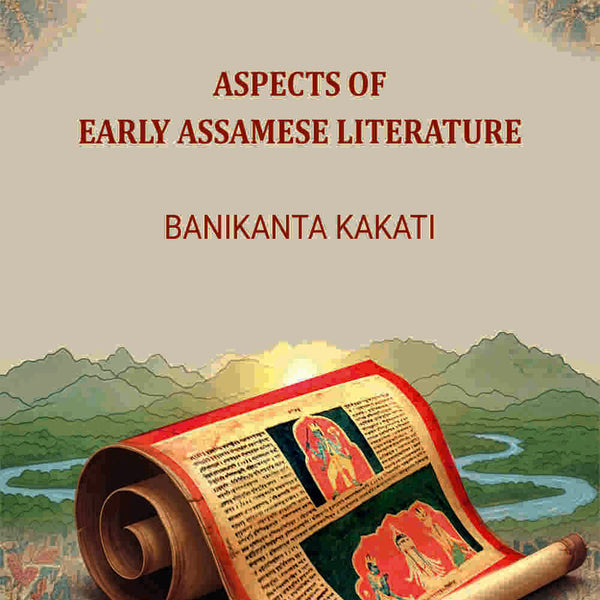 Aspects Of Early Assamese Literature - Gyan Books - Distacart