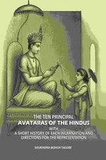 Thumbnail for The Ten Principal Avataras of the Hindus: With A Short History of Each Incarnation and Directions for the Representation - Gyan Books - Distacart