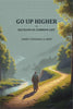 Go up higher; or, Religion in common life - Gyan Books - Distacart