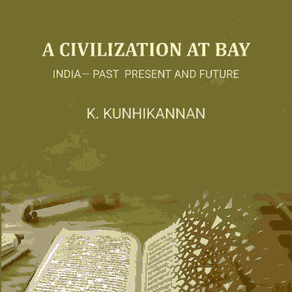 A Civilisation At Bay: India— Past Present And Future - Gyan Books - Distacart