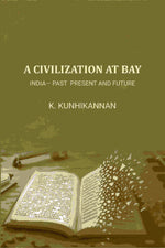 Thumbnail for A Civilisation At Bay: India— Past Present And Future - Gyan Books - Distacart