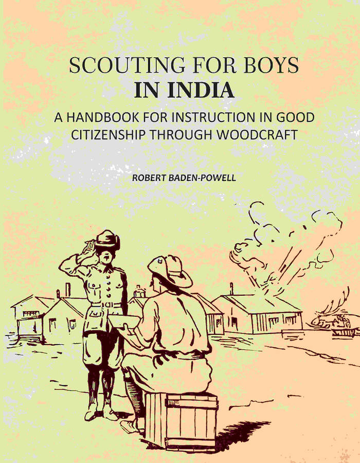 Scouting For Boys: A Handbook For Instruction In Good Citizenship Through Woodcraft - Gyan Books - Distacart