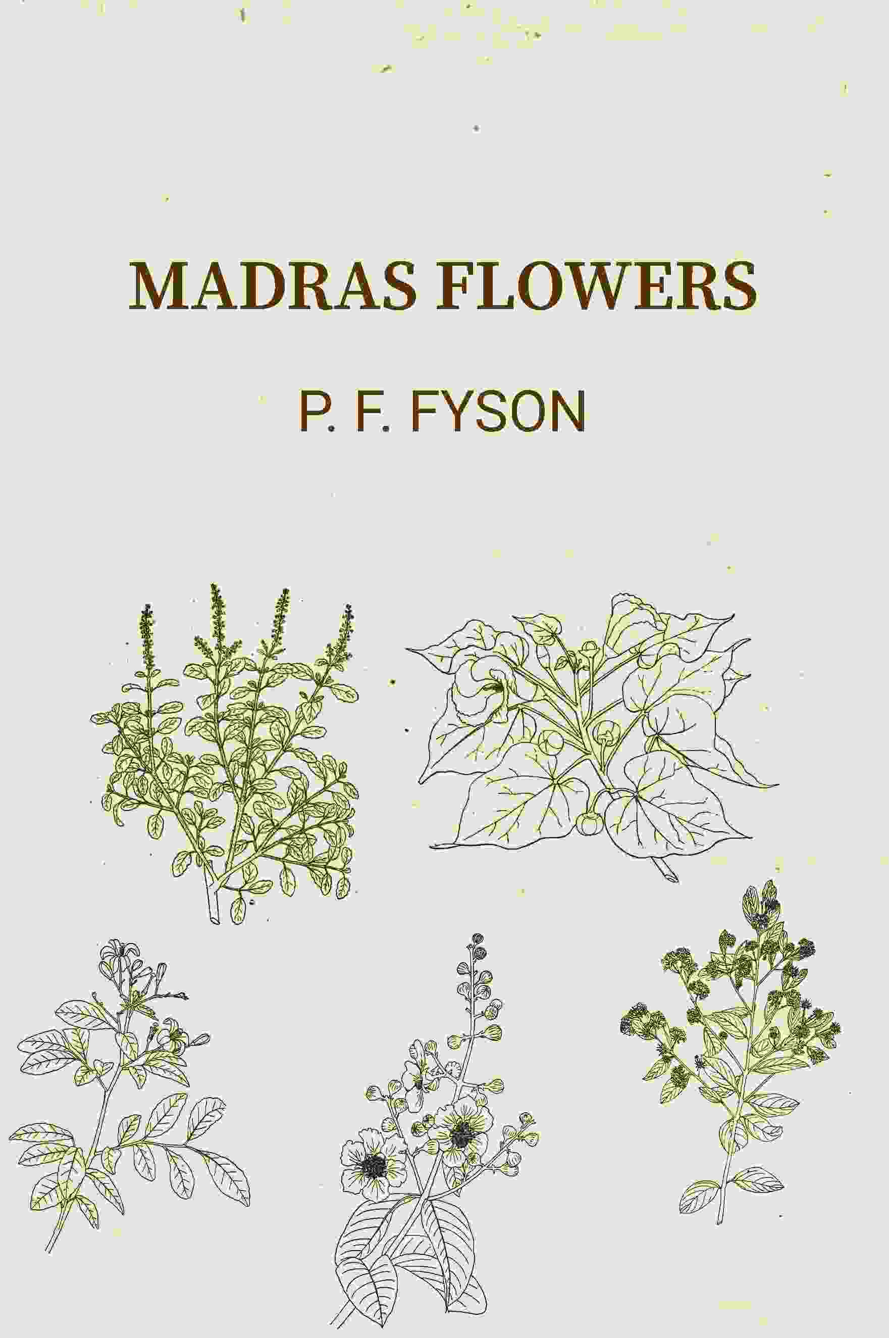 Madras Flowers - Gyan Books