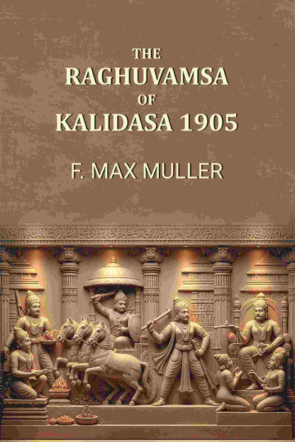 The Raghuvamsa of Kalidasa 1905 - Gyan Books - Distacart