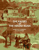 Thumbnail for The Kafirs Of The Hindu-Kush - Gyan Books - Distacart