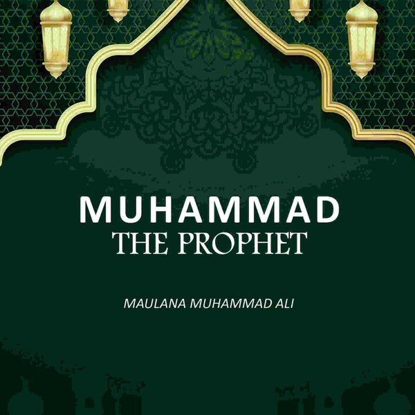 Muhammad The Prophet - Gyan Books