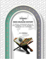 Thumbnail for Studies In Indo-Muslim History: A Critical Commentary On Elliot And Dowson’s History Of India As Told By Its Own Historians - Gyan Books - Distacart