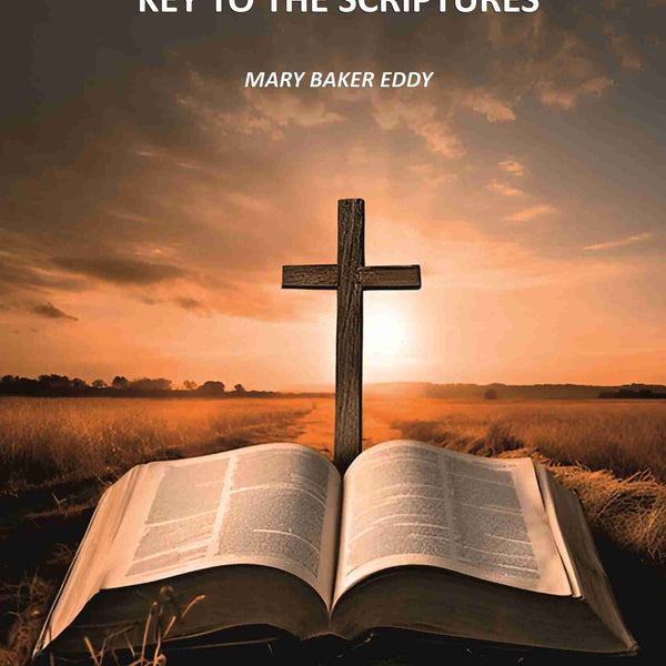 Science and Health with Key to the Scriptures - Gyan Books