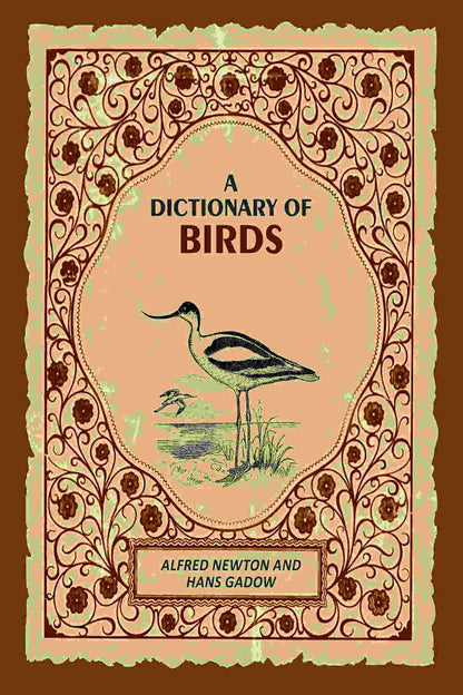 A Dictionary of Birds - Gyan Books - Distacart