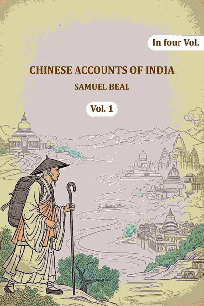 Chinese Accounts of India (1st) - Gyan Books - Distacart