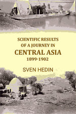 Thumbnail for Scientific Results of A Journey In Central Asia 1899-1902 - Gyan Books - Distacart