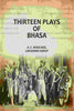 Thirteen Plays Of Bhasa - Gyan Books - Distacart