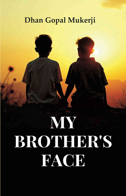 My Brother's Face - Gyan Books - Distacart