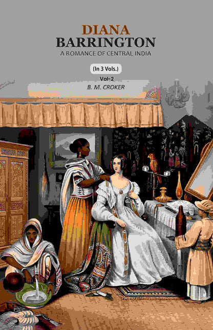 Diana Barrington: A Romance of Central India (2nd) - Gyan Books - Distacart
