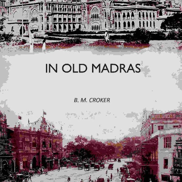 In Old Madras - Gyan Books