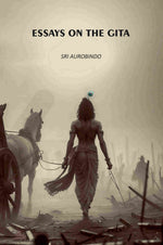 Thumbnail for Essays On The Gita - Gyan Books