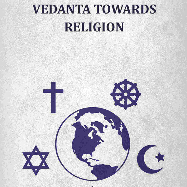 Attitude Of Vedanta Towards Religion - Gyan Books - Distacart