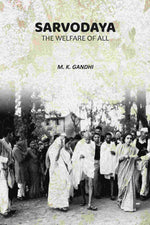 Thumbnail for Sarvodaya: The Welfare of All - Gyan Books