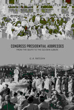 Thumbnail for Congress Presidential Addresses: From The Silver To The Golden Jubilee - Gyan Books - Distacart