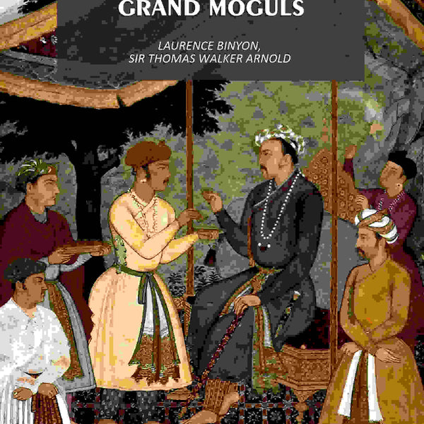 The Court Painters of the Grand Moguls - Gyan Books - Distacart