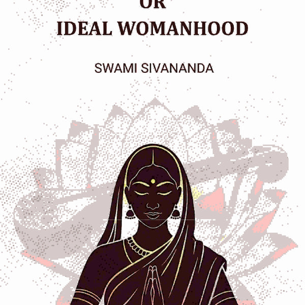 Sthree Dharma Or Ideal Womanhood - Gyan Books