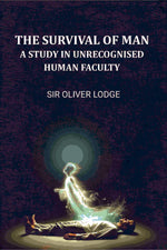 Thumbnail for The Survival of Man: A Study in Unrecognized Human Faculty - Gyan Books - Distacart