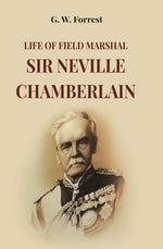 Thumbnail for Life Of Field Marshal Sir Neville Chamberlain - Gyan Books