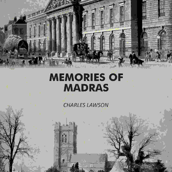 Memories Of Madras - Gyan Books