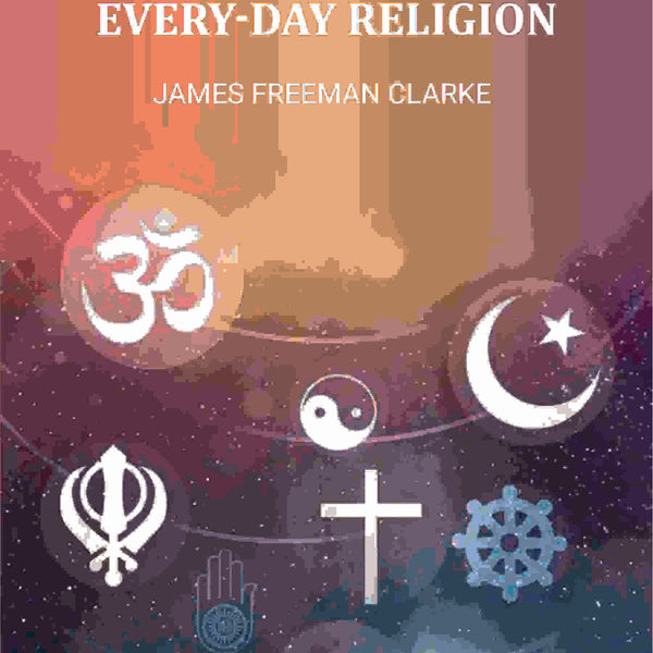 Every-Day Religion - Gyan Books