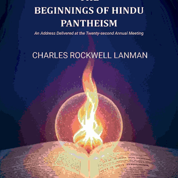 The Beginnings of Hindu Pantheism: An Address Delivered at the Twenty-second Annual Meeting - Gyan Books - Distacart