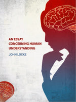 Thumbnail for An Essay Concerning Human Understanding - Gyan Books - Distacart