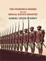 Thumbnail for The standings orders for the Bengal native infantry - Gyan Books - Distacart