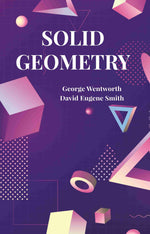 Thumbnail for Solid Geometry - Gyan Books