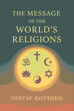 Thumbnail for The message of the world's religions; - Gyan Books - Distacart
