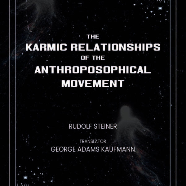 The Karmic Relationships of the Anthroposophical Movement - Gyan Books - Distacart