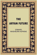 Thumbnail for The Aryan Future - Gyan Books