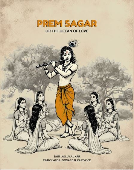 Prem Sagar: Or the Ocean of Love - Gyan Books