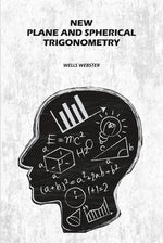 Thumbnail for New Plane and Spherical Trigonometry - Gyan Books