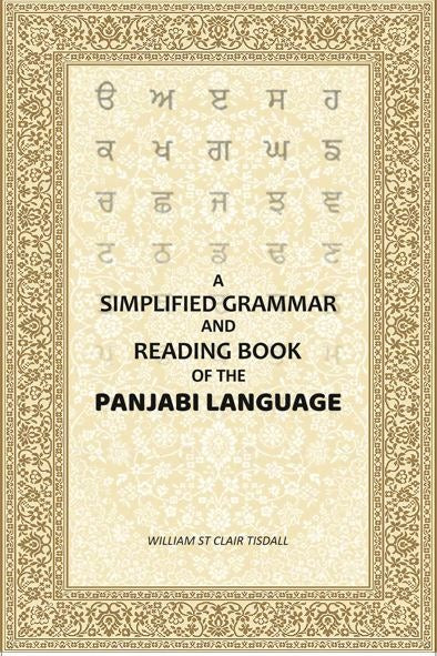 A Simplified Grammar and Reading Book of the Panjabi Language - Gyan Books