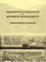 Thumbnail for Descriptive Catalogue of Assamese Manuscripts - Gyan Books