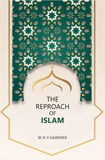 The Reproach of Islam - Gyan Books - Distacart