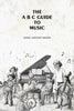 The A B C Guide to Music - Gyan Books - Distacart